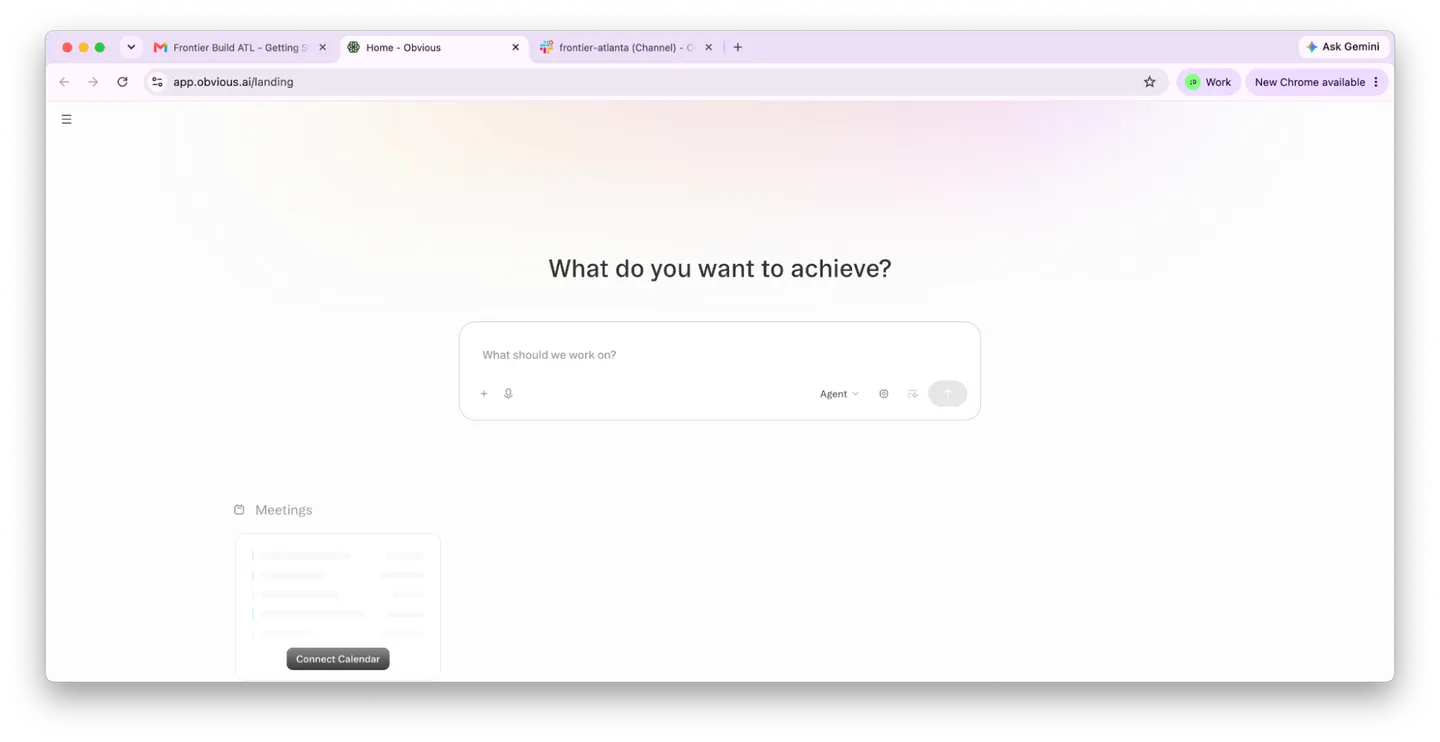 The Obvious home screen with an agent prompt and a calendar connection option